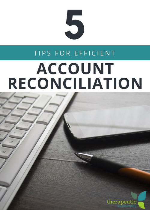 5 Tips for Efficient Account Reconciliation